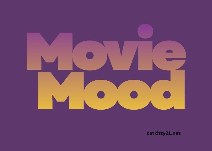 Movie Mood